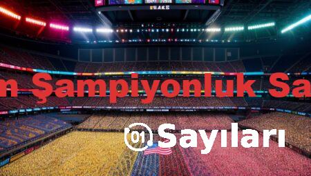 Takım Şampiyonluk Sayıları
