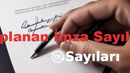 Toplanan İmza Sayıları