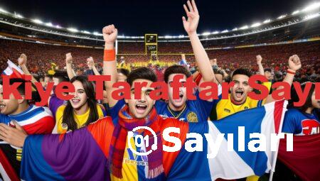 Türkiye Taraftar Sayıları