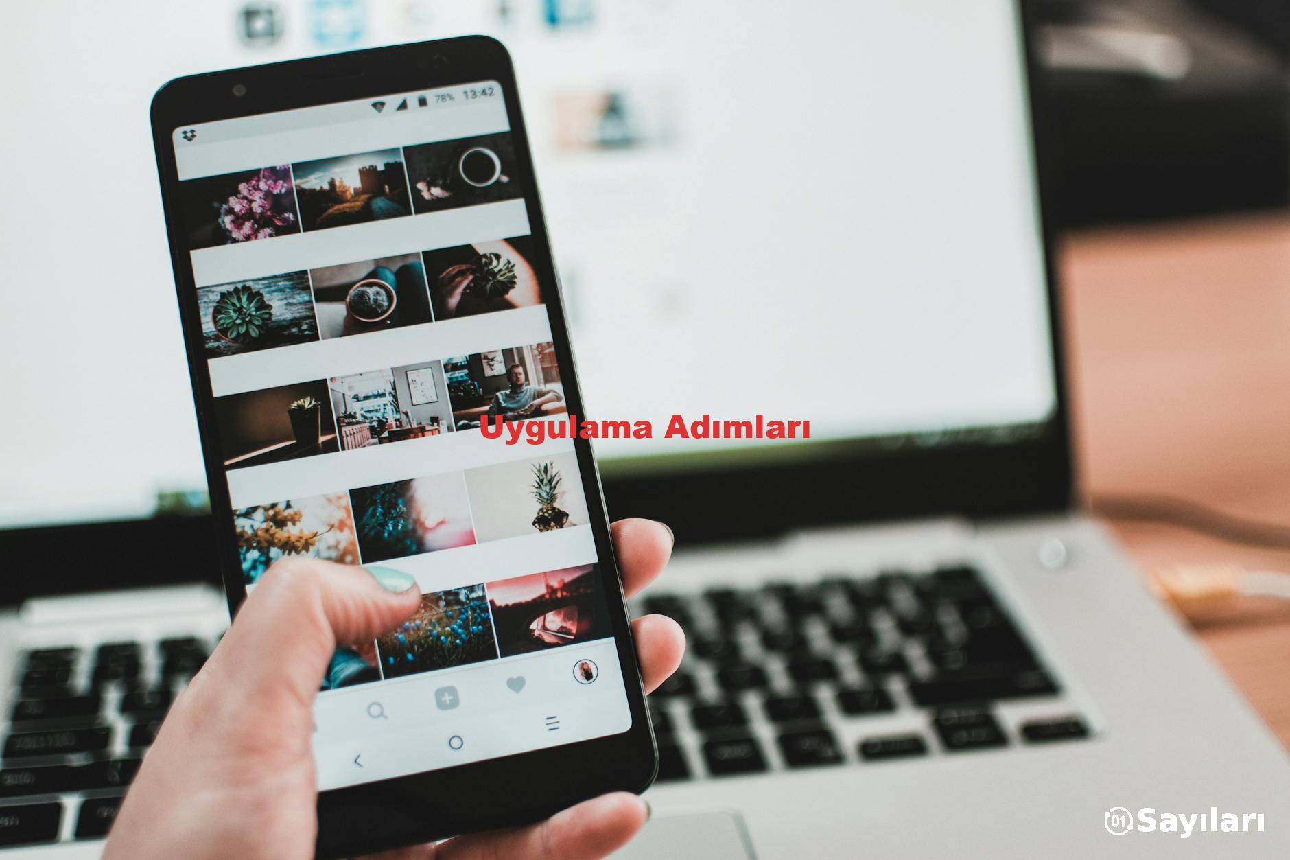 Uygulama Adımları