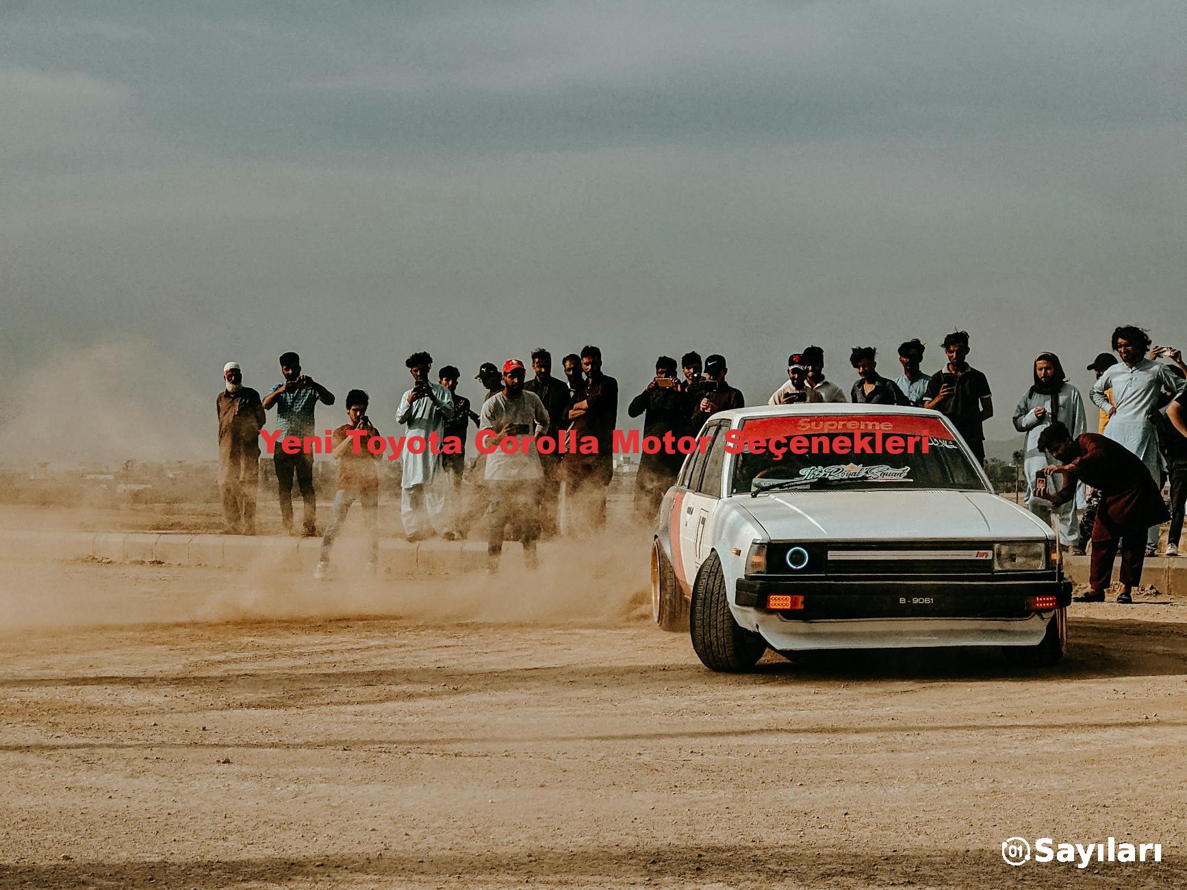 Yeni Toyota Corolla Motor Seçenekleri