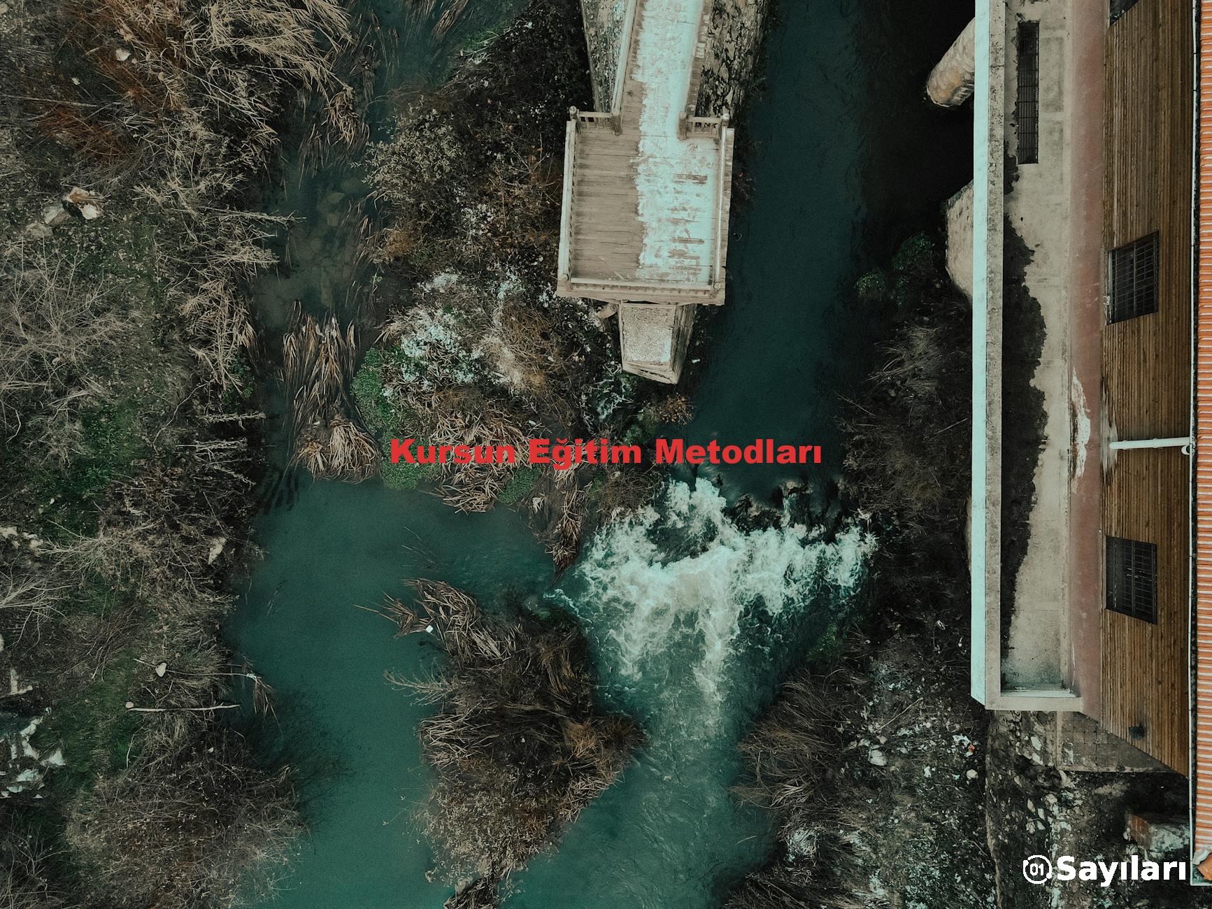 Kursun Eğitim Metodları